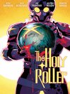 Cover image for Holy Roller (2023), Volume 1